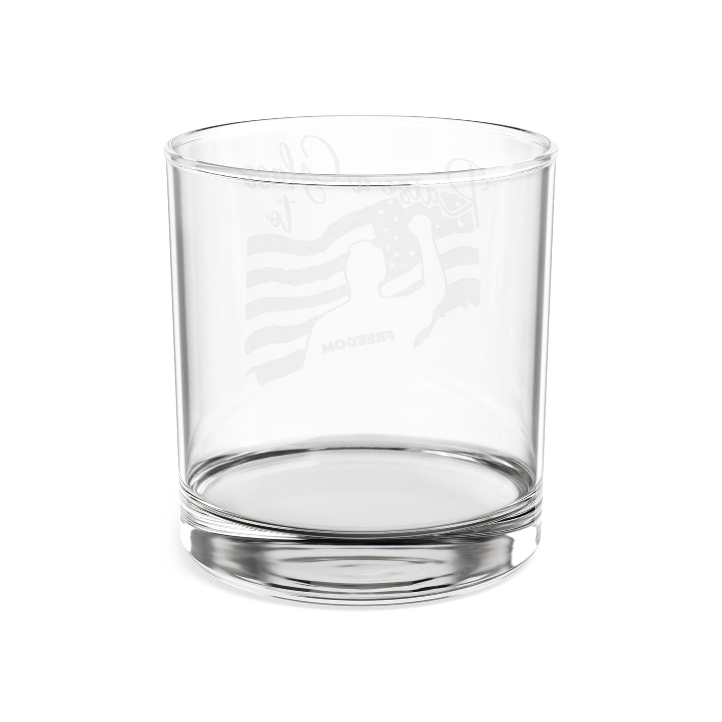 Engraved Whiskey Glass - " Raise a Glass to FREEDOM"  10.5oz