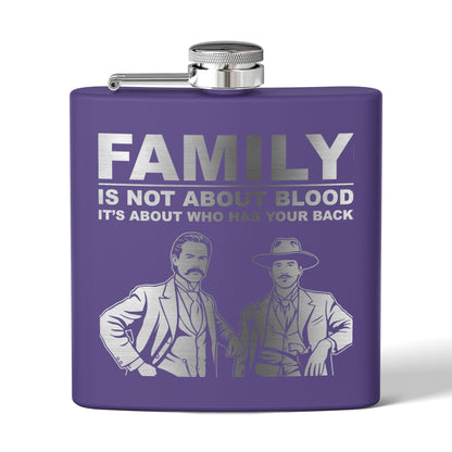 "Family Is Not About Blood " — 6oz Engraved Stainless Steel Flask