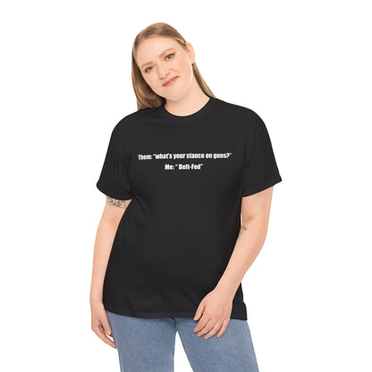 Belt-Fed T-Shirt