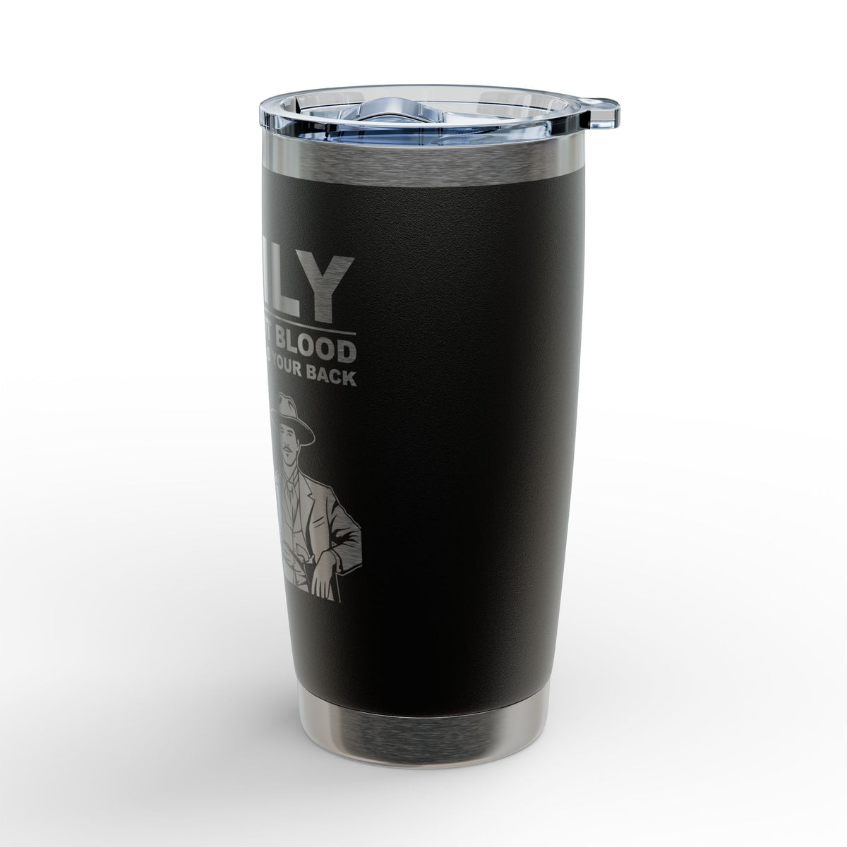 "Family Is Not About Blood" — 20oz Engraved Tumbler