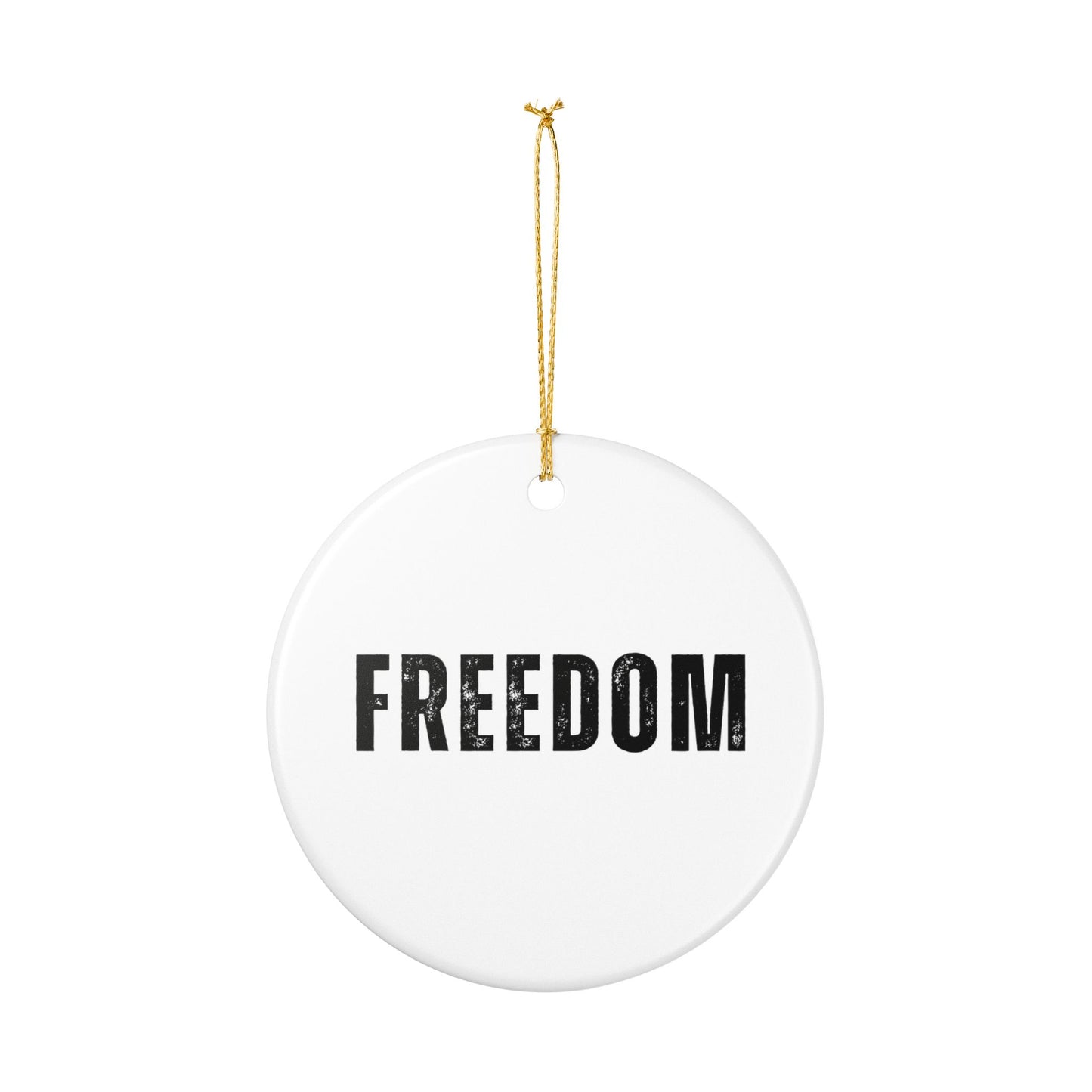 Freedom Ceramic Ornament