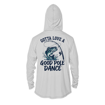Gotta Love a Good Pole Dance - Hoodie UPF50+ Sun Protection