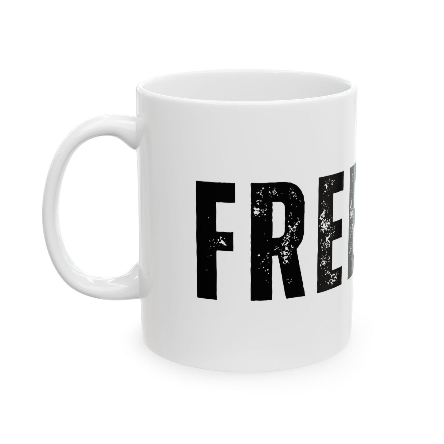 Freedom Ceramic Mug