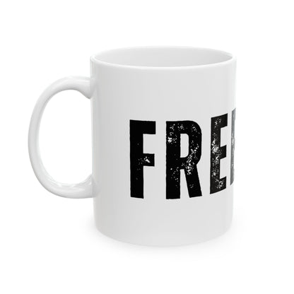 Freedom Ceramic Mug