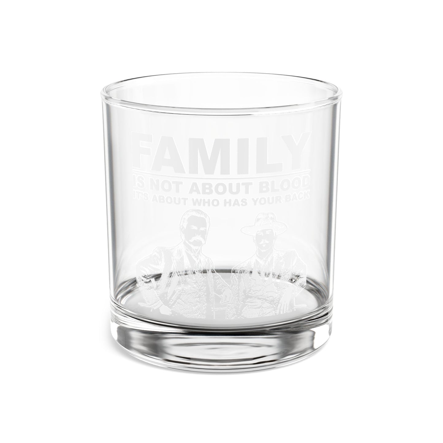 'Family Is Not About Blood' 10oz Whiskey Glass