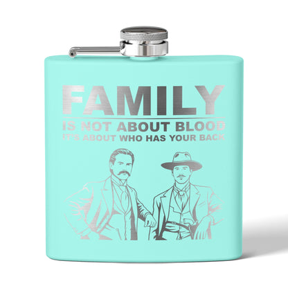 "Family Is Not About Blood " — 6oz Engraved Stainless Steel Flask