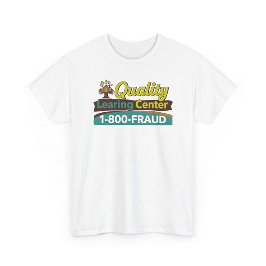 Quality Learing Center T-Shirt