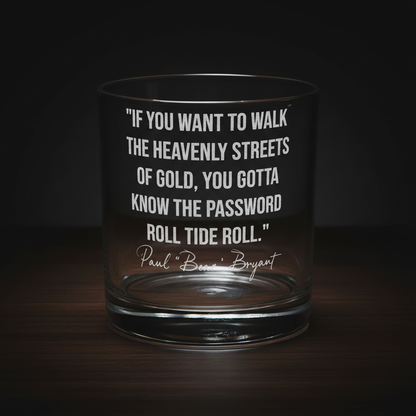 Engraved Whiskey Glass - Bear Bryant Quote