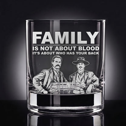 'Family Is Not About Blood' 10oz Whiskey Glass