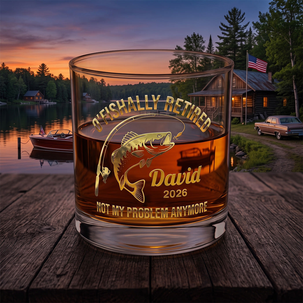 O'Fishally Retired - Personalized Whiskey Glass
