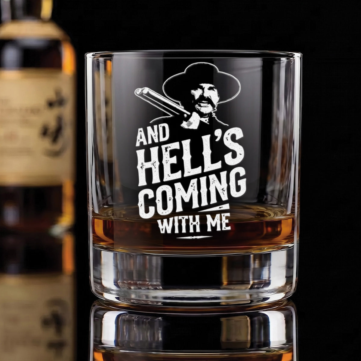 Engraved Whiskey Glass 10.5oz – “And Hell’s Coming With Me”