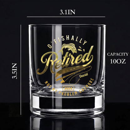 O'Fishally Retired 2026 - Personalized Gold Whiskey Glass