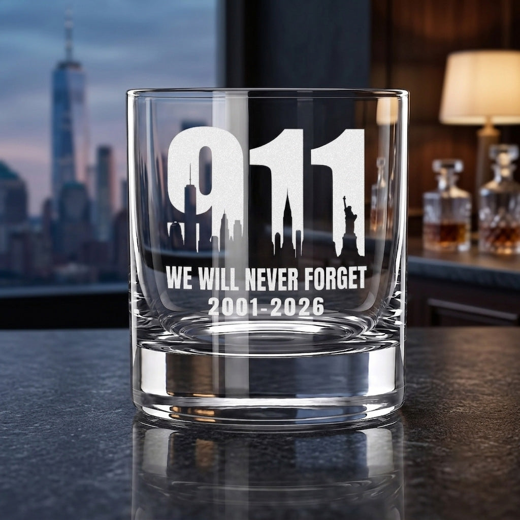 We Will Never Forget - Engraved 10oz Whiskey Glass
