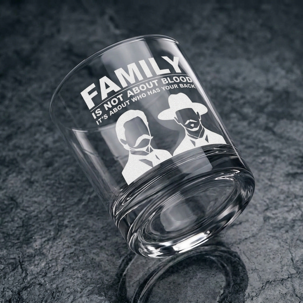 Family Is Not About Blood - Engraved 10oz Whiskey Glass