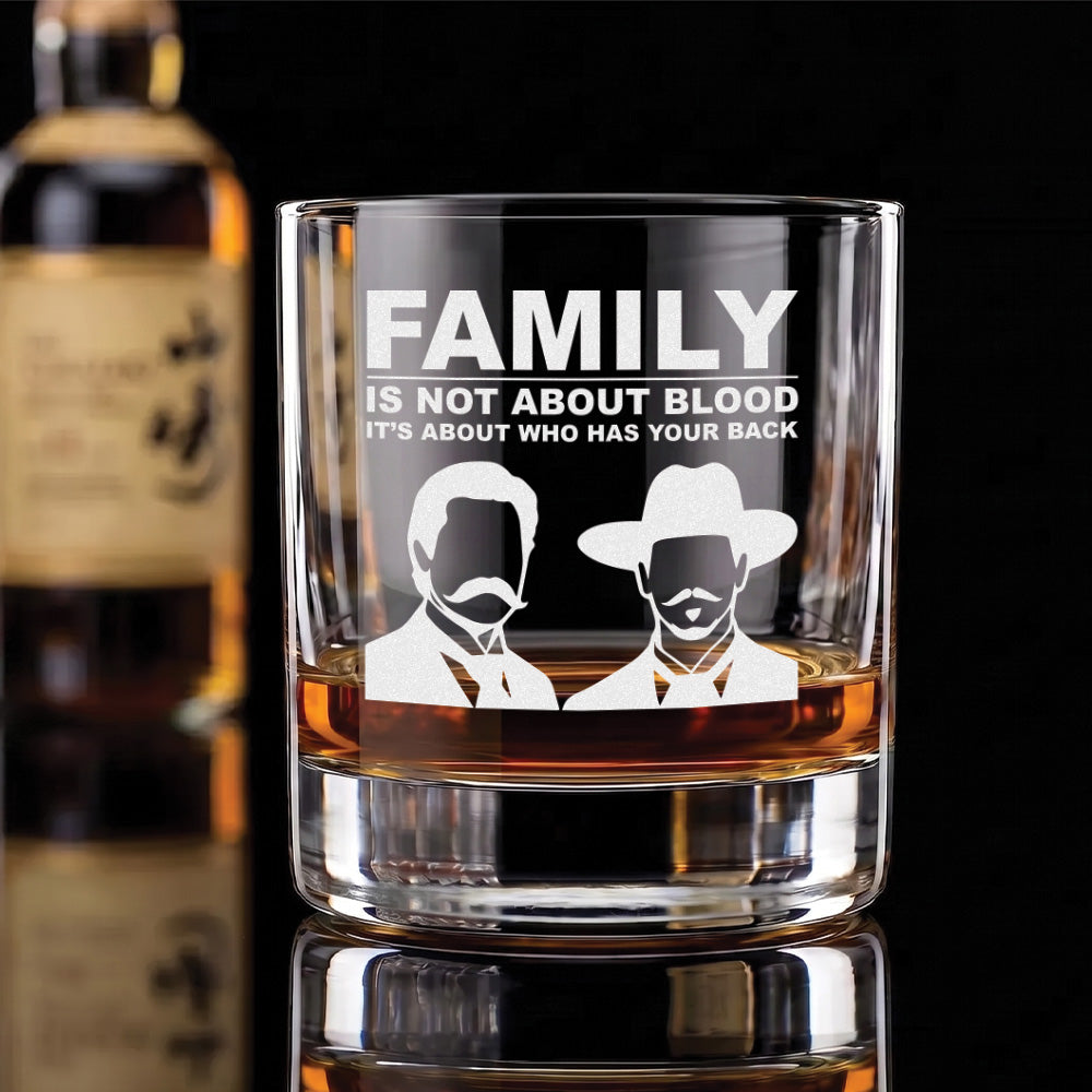 Family Is Not About Blood - Engraved 10oz Whiskey Glass