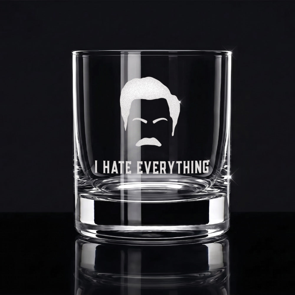 I Hate Everything - Engraved 10oz Whiskey Glass