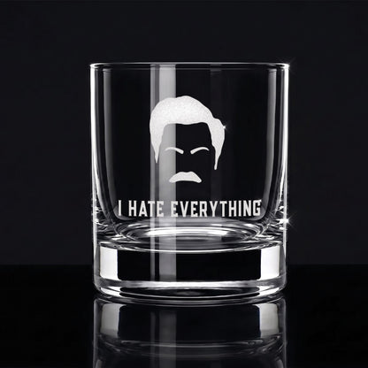 I Hate Everything - Engraved 10oz Whiskey Glass
