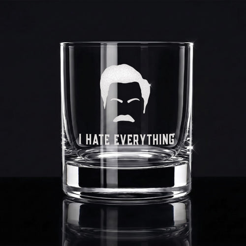 I Hate Everything - Engraved 10oz Whiskey Glass