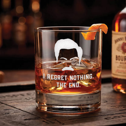 I Regret Nothing - Engraved 10oz Whiskey Glass