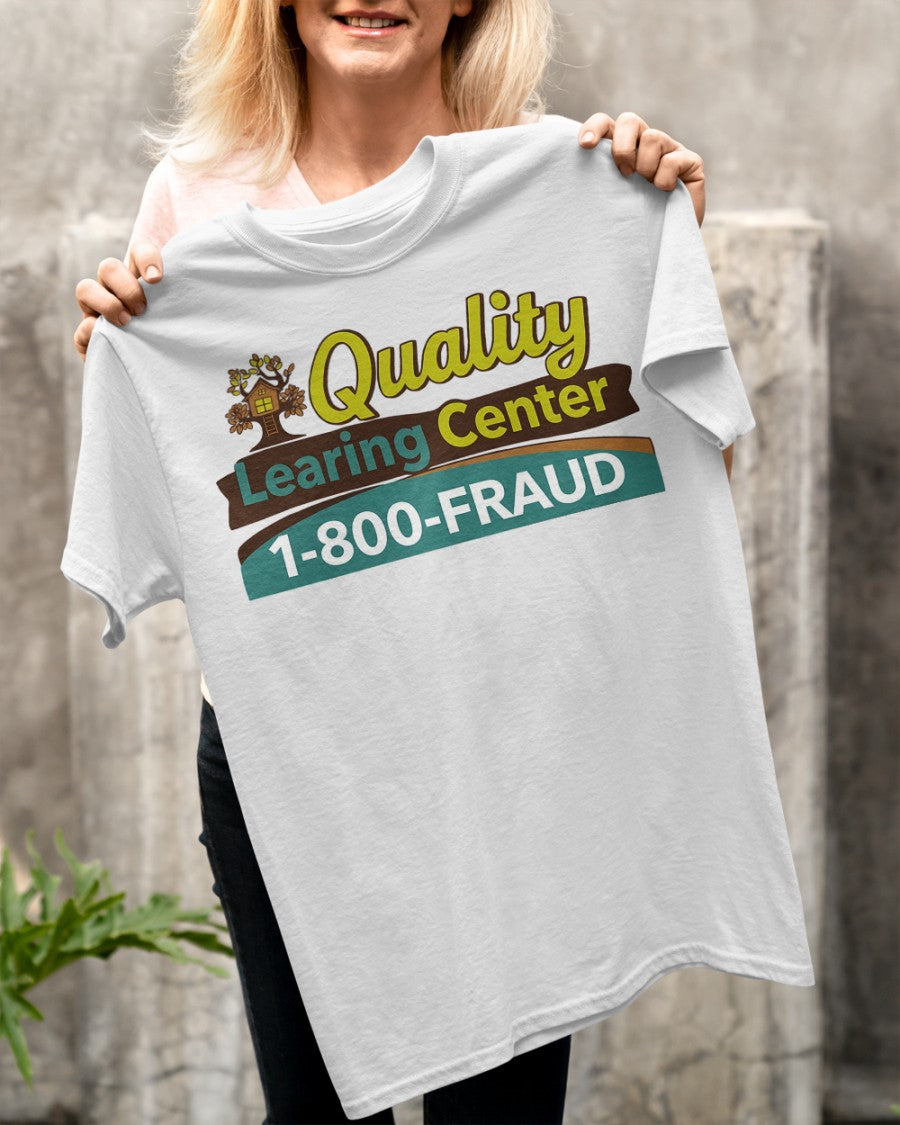 Quality Learing Center T-Shirt
