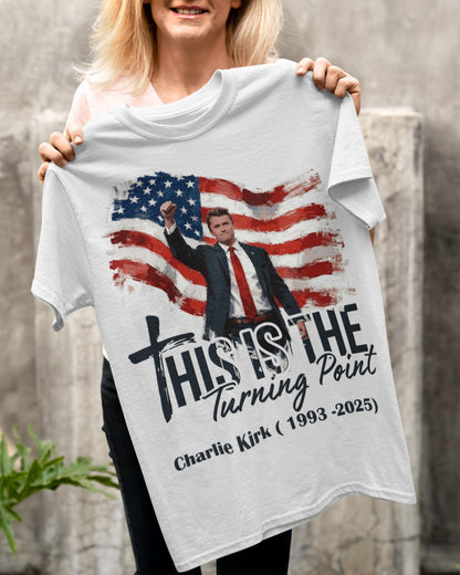 This is the Turning Point T-Shirt